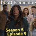 Abbott Elementary Season 5 Episode 9 Recap and Ending Explained
